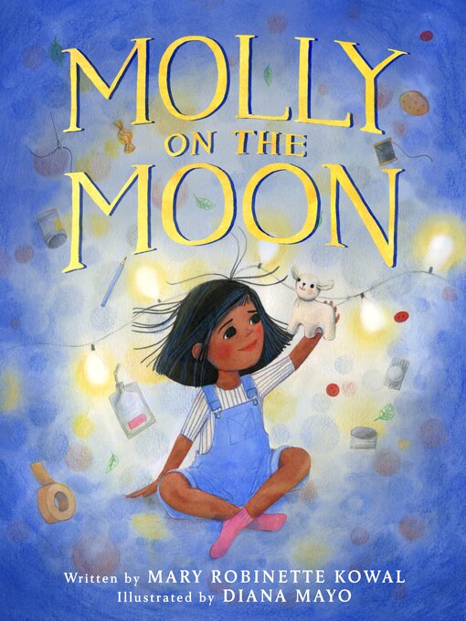 Title details for Molly on the Moon by Mary Robinette Kowal - Wait list